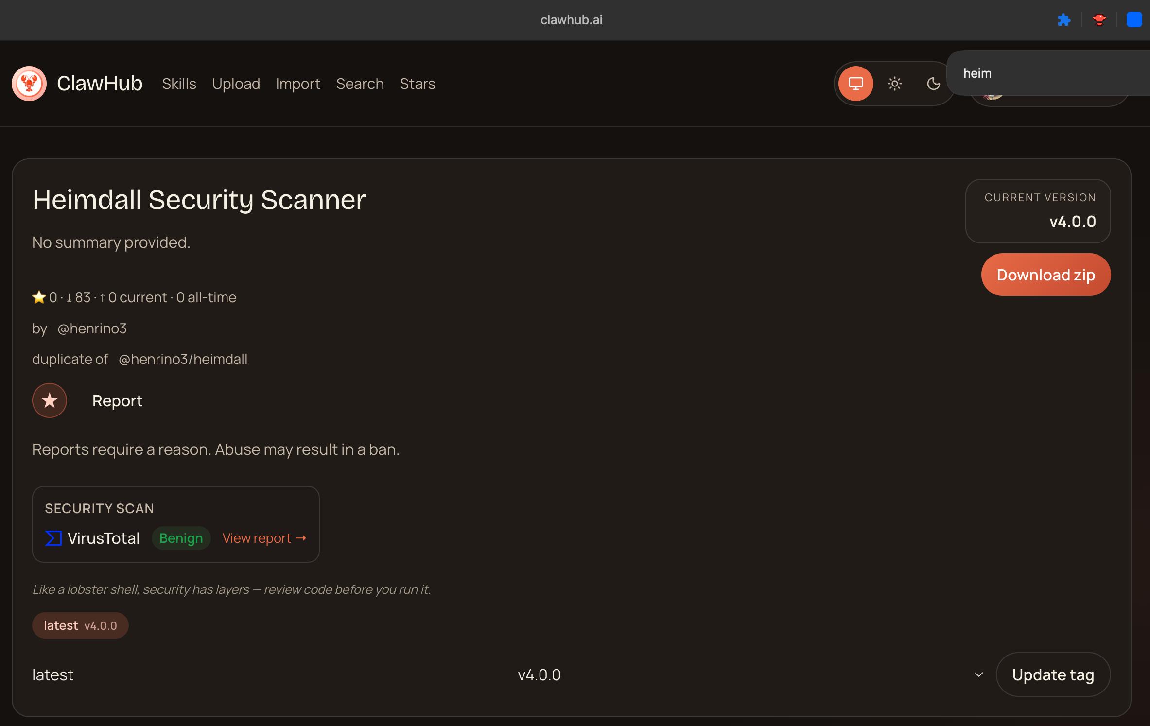 Heimdall on ClawdHub - marked Benign by VirusTotal